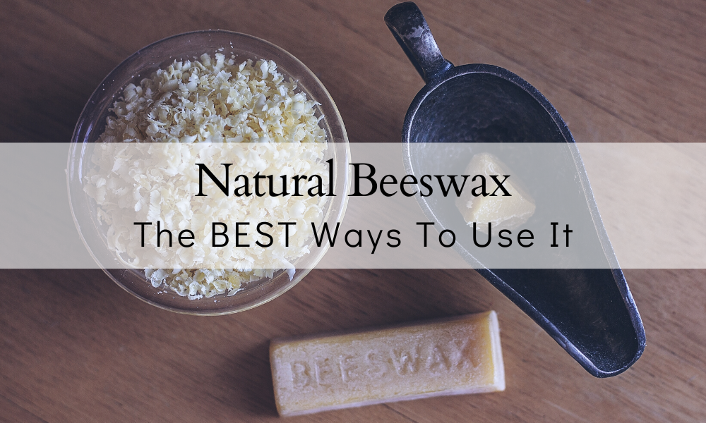 Beeswax Uses