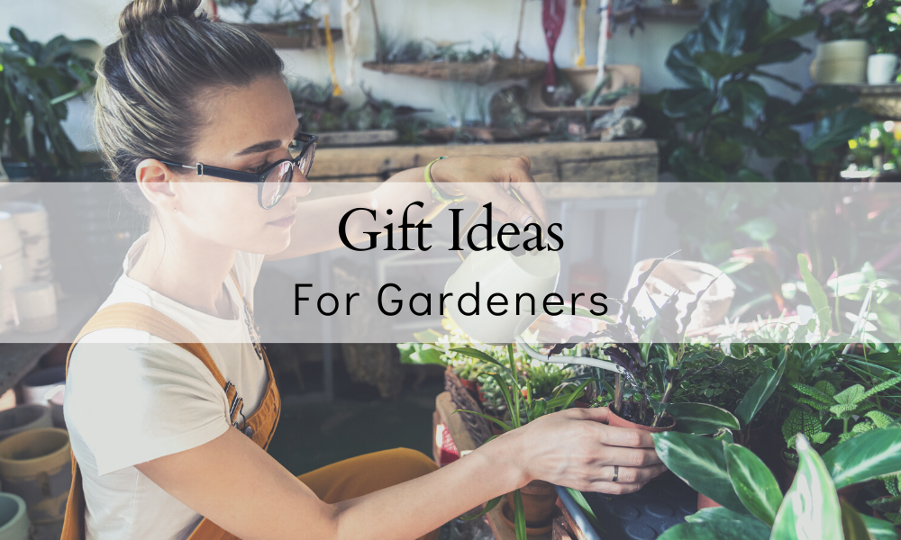Gifts For Gardeners Ideas