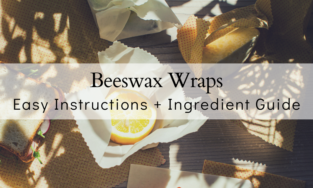 How To Make EASY Beeswax Wraps BEST DIY in 2024 The Farmers Cupboard
